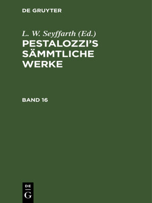 cover image of Pestalozzi's Sämmtliche Werke. Band 16